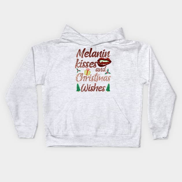 Melanin Kisses and christmas wishes Kids Hoodie by MZeeDesigns